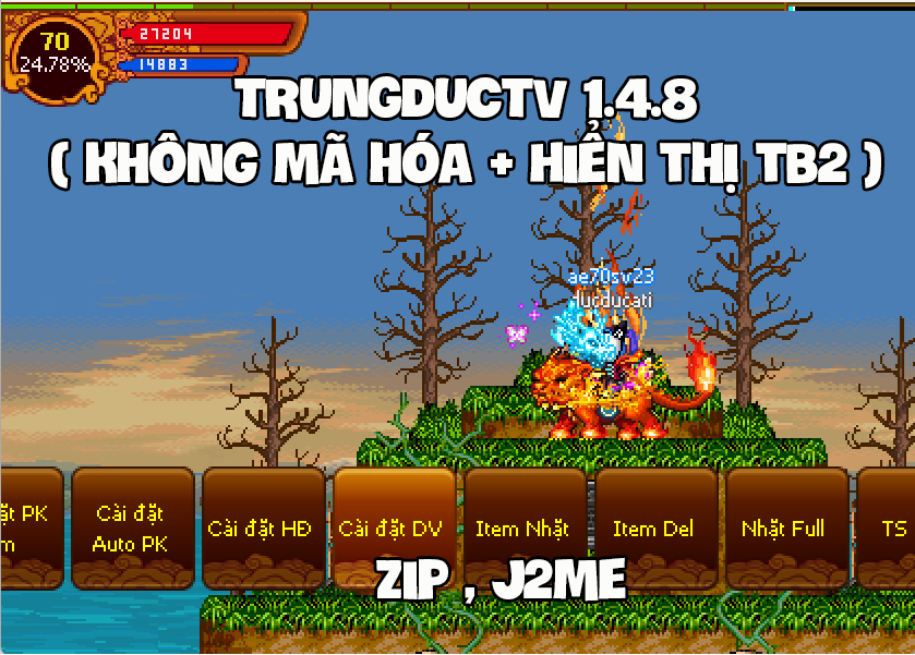 TRUNGDUCTV 1.4.8 : Không Mã Hóa , Fix Hiển Thị Trang Bị 2 (J2me)